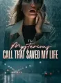 The Mysterious Call That Saved My Life cover