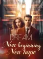 Dream: New beginning, New hope cover