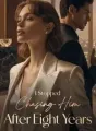 I Stopped Chasing Him After Eight Years cover