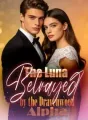 The Luna Betrayed by the Dravenwood Alpha cover