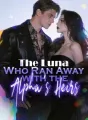 The Luna Who Ran Away with the Alpha's Heirs cover