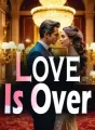 Love Is Over cover