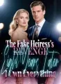 The Fake Heiress's Revenge Eight Years Later, I Own Everything cover
