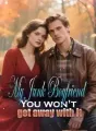 My Junk Boyfriend, You won't get away with it! cover