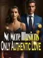 No More Illusions, Only Authentic Love cover