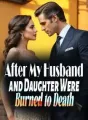 After My Husband and Daughter Were Burned to Death cover
