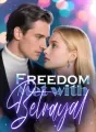 Freedom Met with Betrayal cover