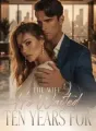 The Wife He Waited Ten Years For cover