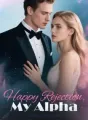 Happy Rejection, My Alpha cover