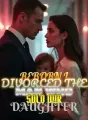 Reborn I Divorced the Man Who Sold Our Daughter cover