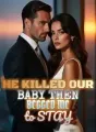 He Killed Our Baby Then Begged Me to Stay cover