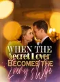 When the Secret Lover Becomes the Enemy’s Wife cover