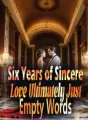 Six Years of Sincere Love, Ultimately Just Empty Words cover