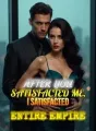 After You Satisfacted Me, I Satisfacted Her Entire Empire cover