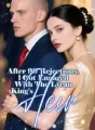 After 99 Rejections, l Got Engaged With The Lycan King's Heir cover