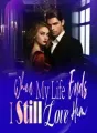 When My Life Ends, I Still Love Him cover