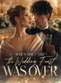 When She Came, the Wedding Feast Was Over cover