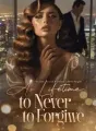 Ten Days to Live, A Lifetime to Never Forgive cover