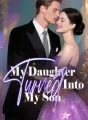 My Daughter Turned Into My Son cover