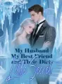 My Husband, My Best Friend, and Their Dirty Little Secret cover