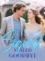 Signed, Sealed...Goodbye cover