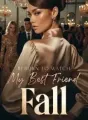 Reborn to Watch My Best Friend Fall cover