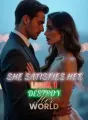 She Satisfies Her Lover, I Destroy Her World cover