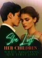 She Lost Her Children While Believing Her First Love cover