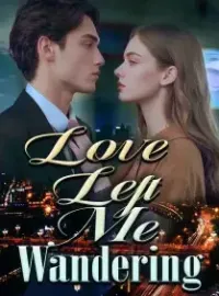 Love Left Me Wandering