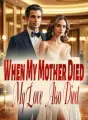 When My Mother Died, My Love Also Died cover