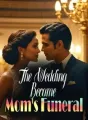 The Wedding Became Mom's Funeral cover