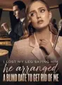 I Lost My Leg Saving Him,He Arranged a Blind Date to Get Rid of Me cover