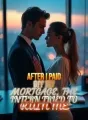 After I Paid Off My Mortgage, the Intern Tried to Ruin Me cover