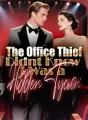 The Office Thief Didnt Know I Was a Hidden Tycoon cover