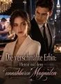 Die verschmähte Erbin: Heirat mit dem unnahbaren Magnaten cover