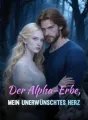 Der Alpha-Erbe, mein unerwünschtes Herz cover
