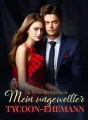 Die Wette des Schicksals: Mein ungewollter Tycoon-Ehemann cover
