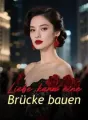 Liebe kann eine Brücke bauen cover