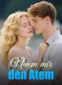 Nimm mir den Atem cover