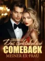 Verheiratet mit einer exquisiten Königin: Das spektakuläre Comeback meiner Ex-Frau cover