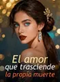 El amor que trasciende la propia muerte cover
