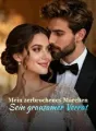 Mein zerbrochenes Märchen: Sein grausamer Verrat cover