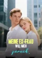 Meine Ex-Frau will mich zurück. cover