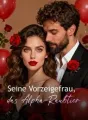 Seine Vorzeigefrau, das Alpha-Raubtier cover