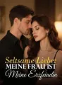 Seltsame Liebe: Meine Frau Ist Meine Erzfeindin cover