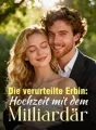 Die verurteilte Erbin: Hochzeit mit dem Milliardär cover