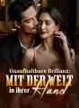 Unaufhaltbare Brillanz: Mit der Welt in ihrer Hand cover