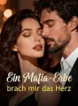 Ein Mafia-Erbe brach mir das Herz cover