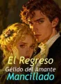El Regreso Gélido del Amante Mancillado cover