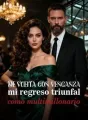 De vuelta con venganza: mi regreso triunfal como multimillonario cover